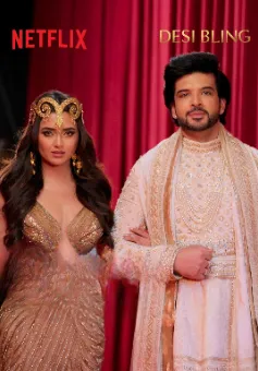 Desi Bling (2026) Hindi-English Season 1 Complete Netflix