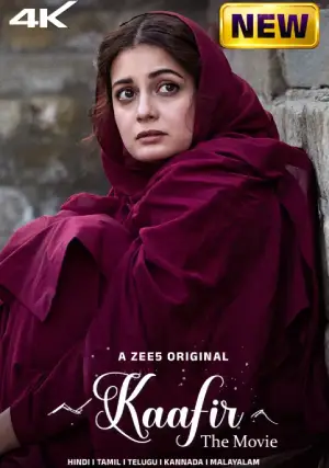 Kaafir (2025) Hindi HD Zee5