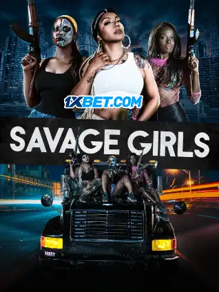 Savage Girls (2024) Unofficial Hindi Dubbed